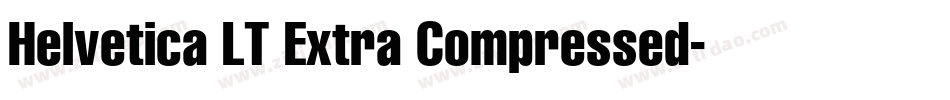 Helvetica LT Extra Compressed字体转换